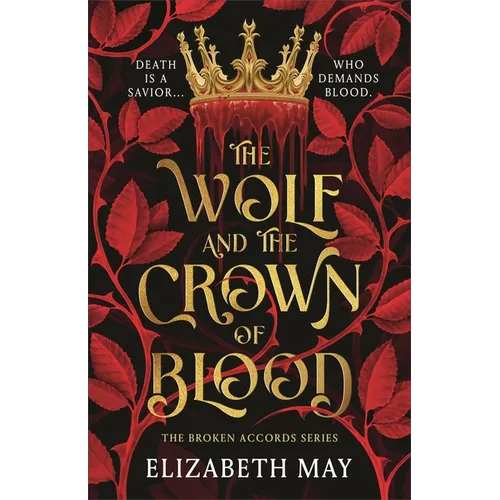 The Wolf and the Crown of Blood