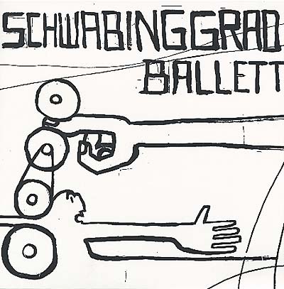 SCHWABINGGRAD BALLETT - Schwabinggrad Ballett Vinyl Record