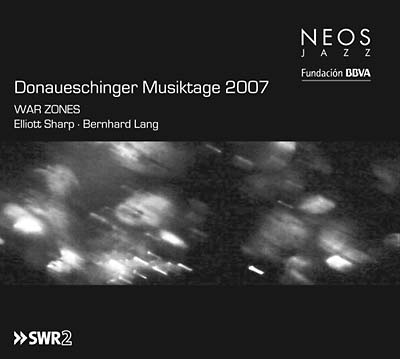 Donaueschinger Musiktage 2007: War Zones Music CD