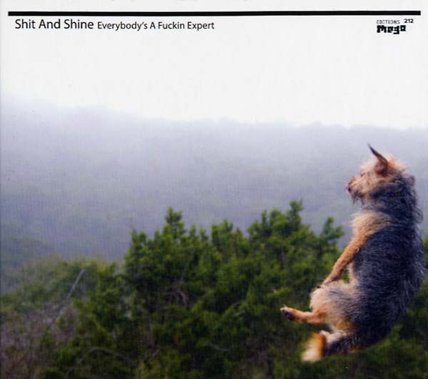 Everybody's a Fuckin Expert Music CD