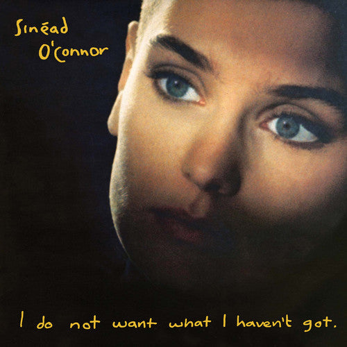 Sinead O'Connor - I Do Not Want What I Haven't Got Vinyl Record