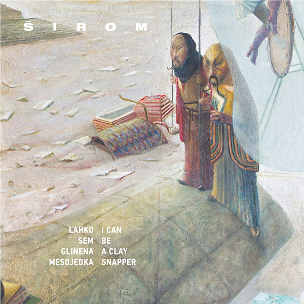 SIROM - I Can Be A Clay Snapper Vinyl Record