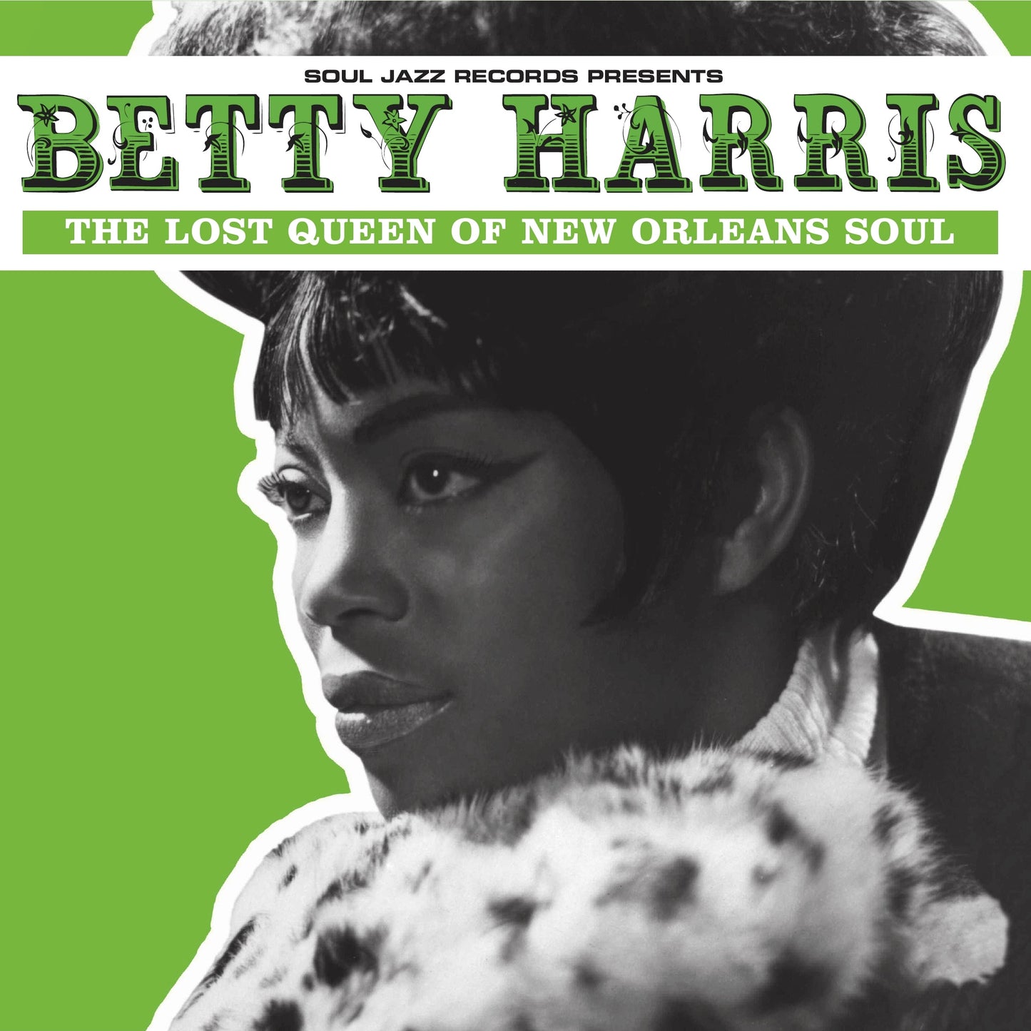Soul Jazz Records Presents - Betty Harris: The Lost Queen Of New Orleans Soul Vinyl Record