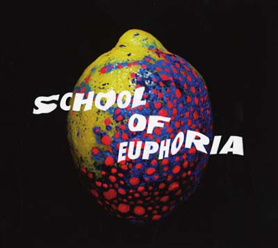 School of Euphoria Music CD