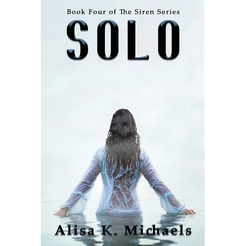 Solo: Book Four of The Siren Series