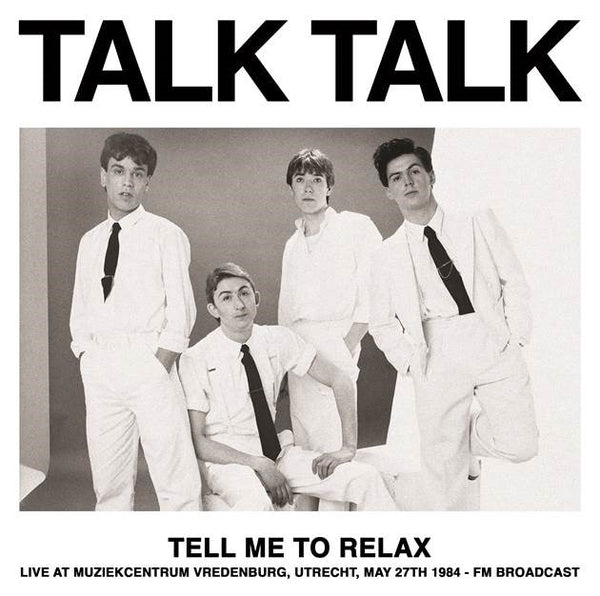 Tell Me To Relax: Live At Muziekcentrum Vredenburg, Utrecht, May 27th 1984 - FM Broadcast (Color Vinyl) Vinyl Record