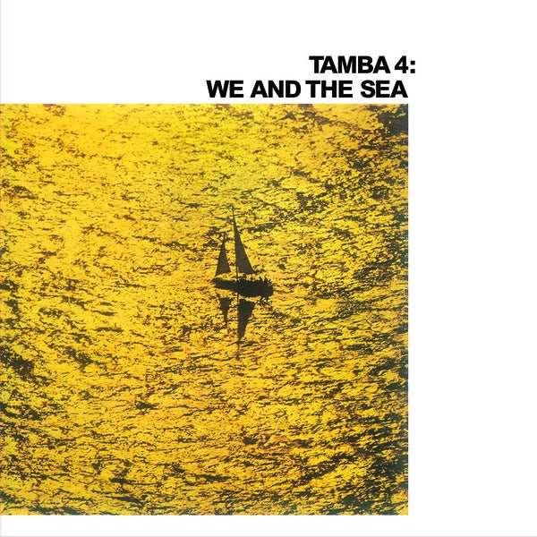 Tamba 4 - We And The Sea Vinyl Record
