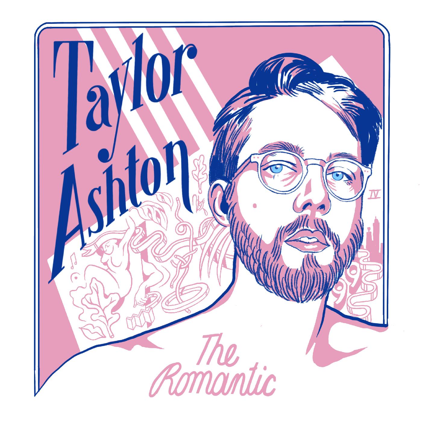 Taylor Ashton - The Romantic Vinyl Record