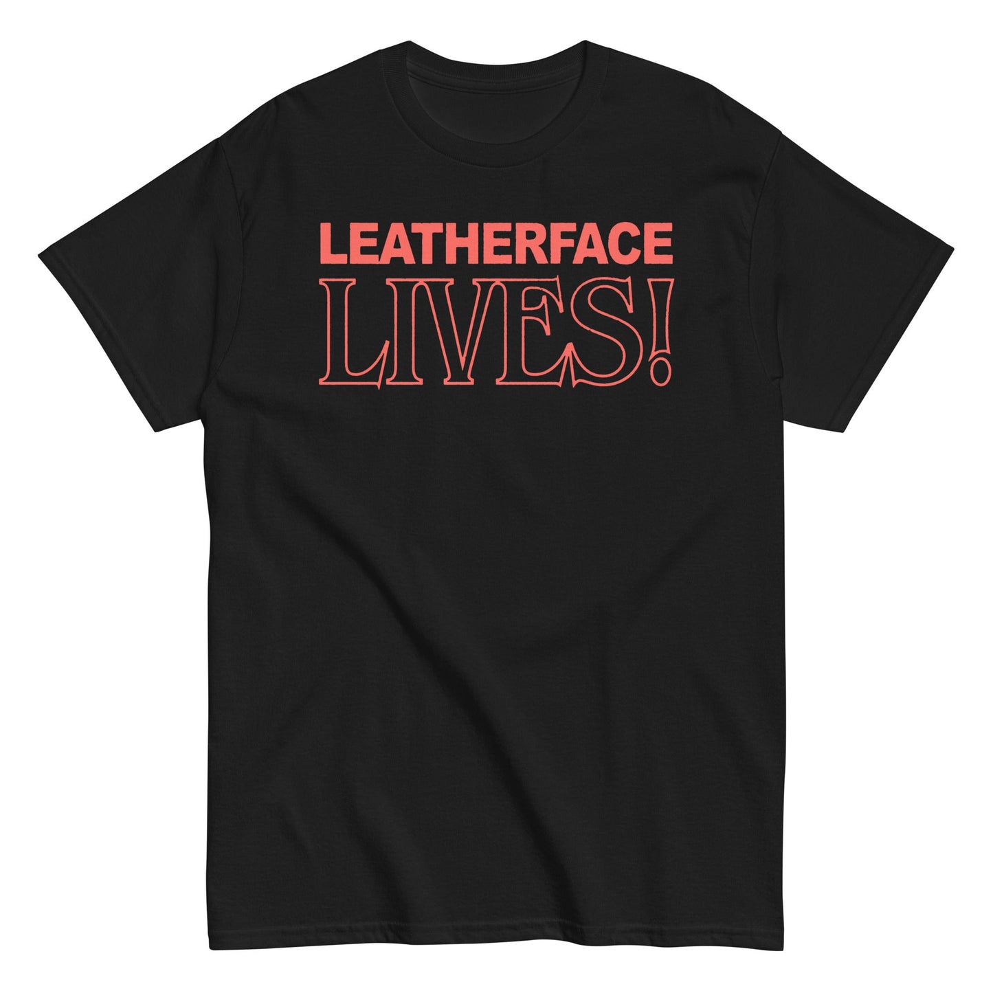 Texas Chainsaw Massacre Leatherface Lives! Officially Licensed Mens T Shirt Black