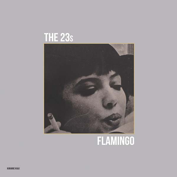 THE 23S - Flamingo Vinyl Record