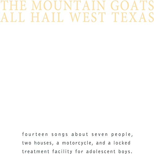 the Mountain Goats - All Hail West Texas Vinyl Record