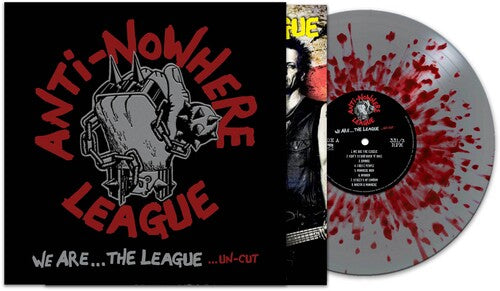 The Anti-Nowhere League - We Are The League - Splatter Silver Red Vinyl Record