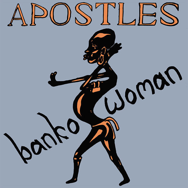 THE APOSTLES - Banko Woman Vinyl Record