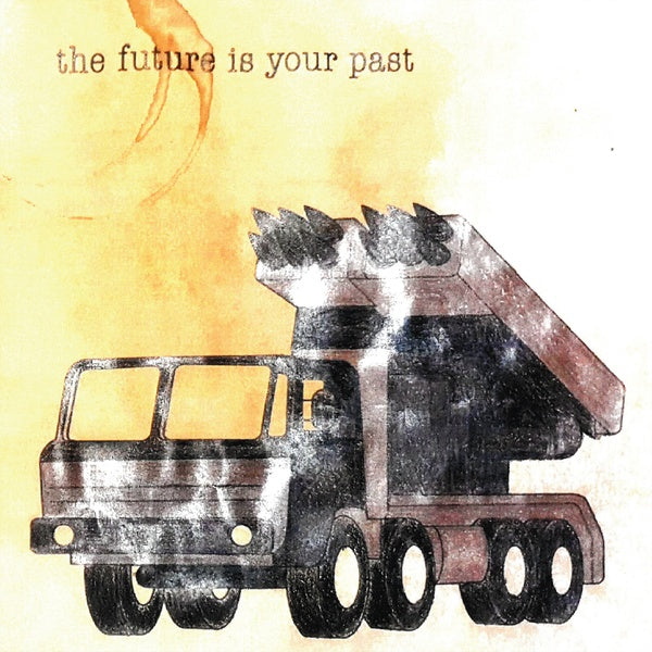 The Future Is Your Past (Alternate Cover) Music CD