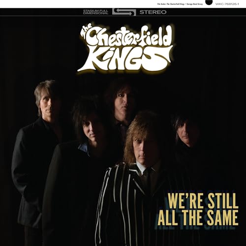 The Chesterfield Kings - We're Still All The Same Vinyl Record