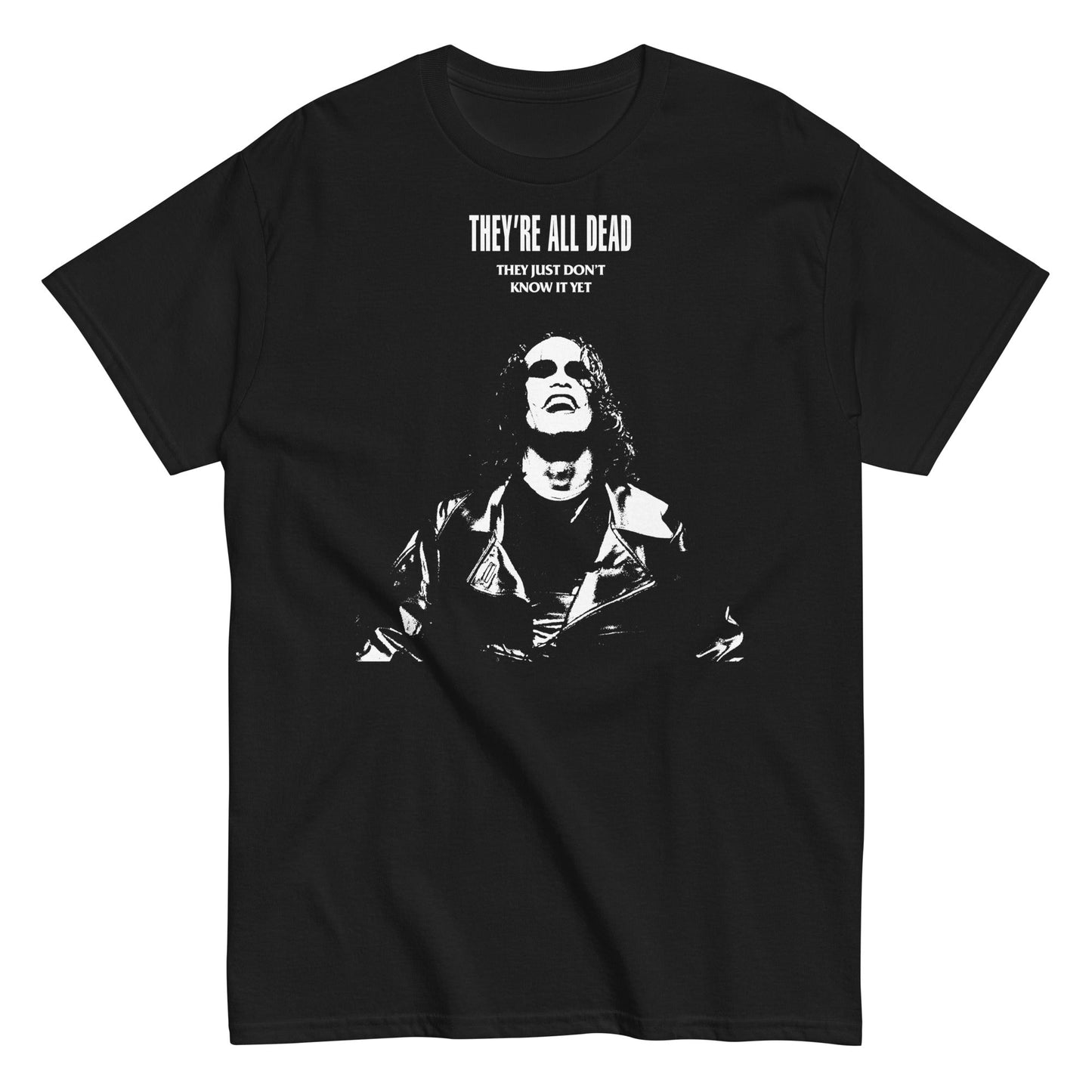 The Crow They're All Dead Officially Licensed Mens T Shirt Black