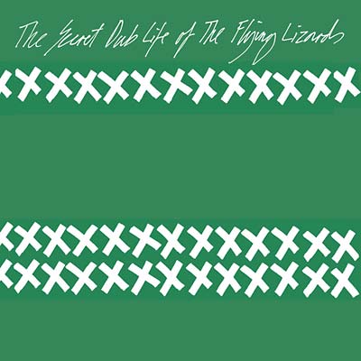 The Secret Dub Life Of The Flying Lizards Vinyl Record