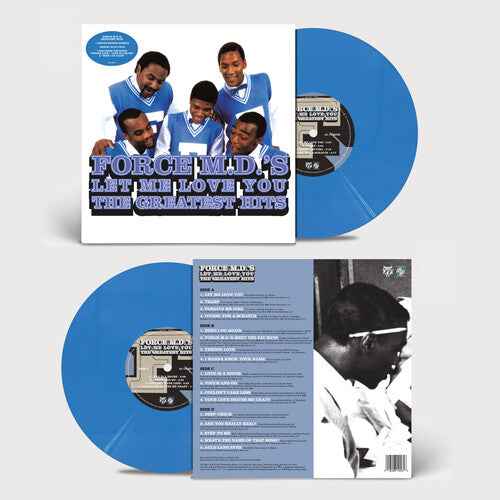 The Force M.D.'s - Let Me Love You: The Greatest Hits (140 Gram Opaque Blue Colored Vinyl) (2 Lp's) Vinyl Record
