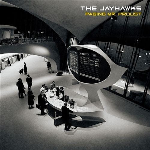The Jayhawks - Paging Mr. Proust Vinyl Record