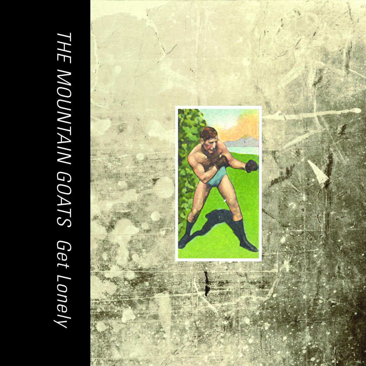 The Mountain Goats - Get Lonely Vinyl Record