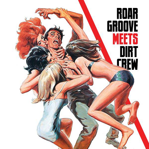 THE REVENGE - Roar Groove Meets Dirt Crew Vinyl Record