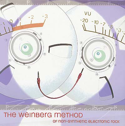 The Weinberg Method Of Non-Synthetic Electronic Rock Vinyl Record