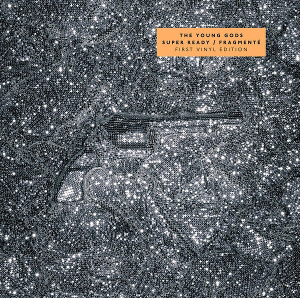 THE YOUNG GODS - Super Ready / Fragmente Vinyl Record
