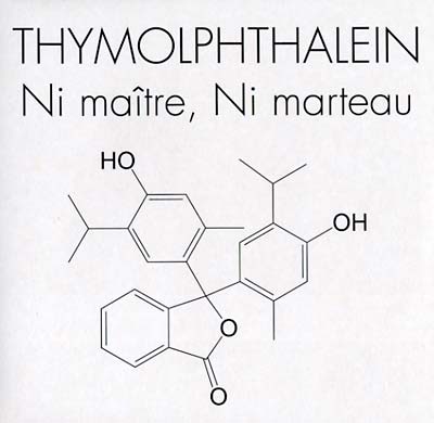 THYMOLPHTHALEIN - Ni Maître, Ni Marteau Vinyl Record