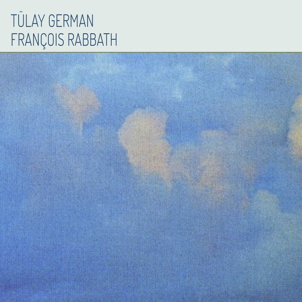 TULAY GERMAN & FRANCOIS RABBATH - Tulay German & Francois Rabbath Vinyl Record