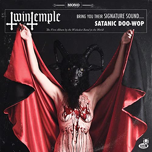 Twin Temple (Bring You Their Signature Sound.... Satanic Doo-Wop) Vinyl Record