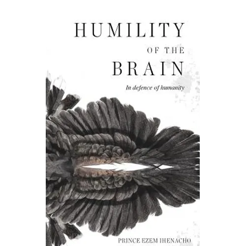 Humility of the Brain