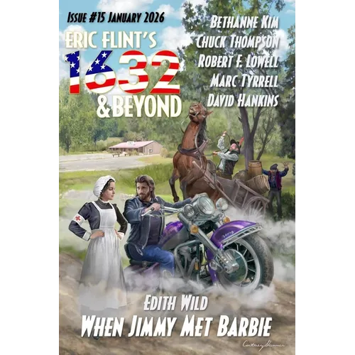 Eric Flint's 1632 & Beyond Issue #15