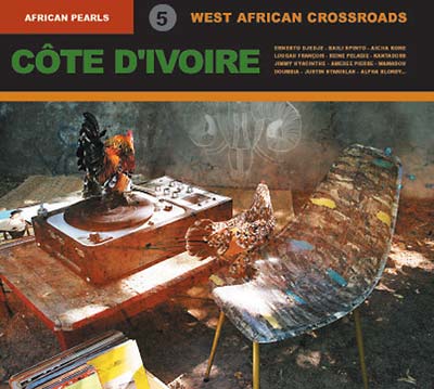African Pearls 5: Côte D'Ivoire: West African Crossroads Music CD