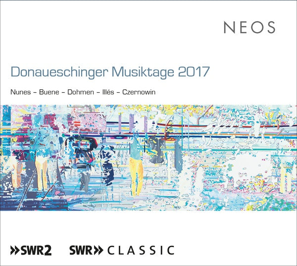 Donaueschinger Musiktage 2017 Music CD