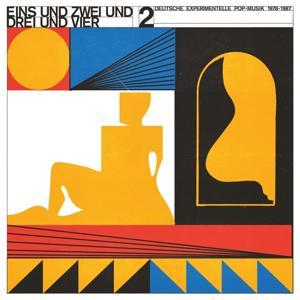 Eins und Zwei und Drei und Vier Vol 2: Deutsche Experimentelle Pop-Musik 1978-87 Music CD