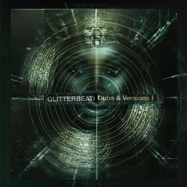 Va - Glitterbeat: Dubs & Versions I Vinyl Record