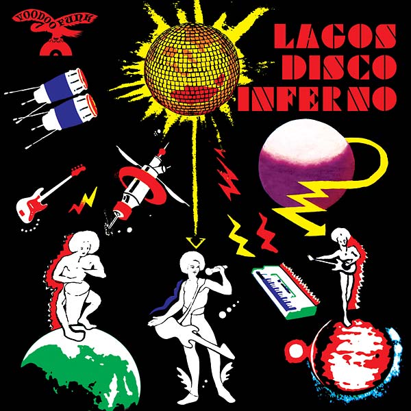 Lagos Disco Inferno Volume 2 Music CD
