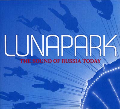 Lunapark - The Sound of Russia Today Music CD