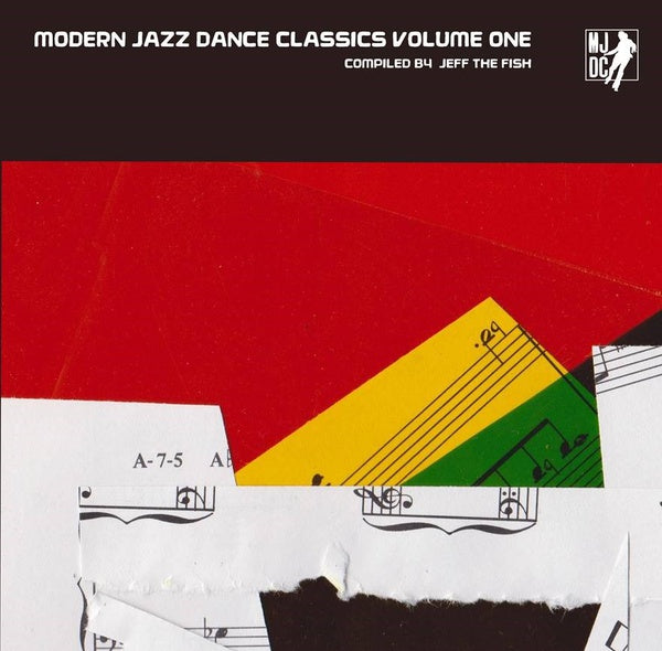 Modern Jazz Dance Classics Volume One: Compiled by Jeff The Fish Vinyl Record
