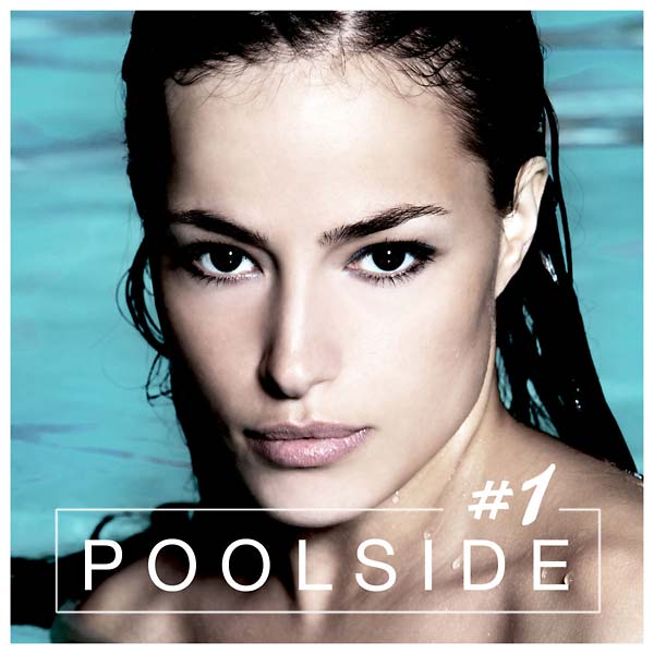 Poolside Vol. 1 Music CD