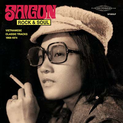 Saigon Rock & Soul: Vietnamese Classic Tracks 1968-1974 Music CD