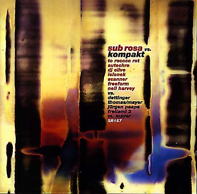 Sub Rosa Vs Kompakt Music CD