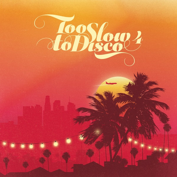 Too Slow to Disco 4 Vinyl Record