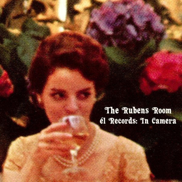 The Rubens Room - El Records: In Camera Music CD