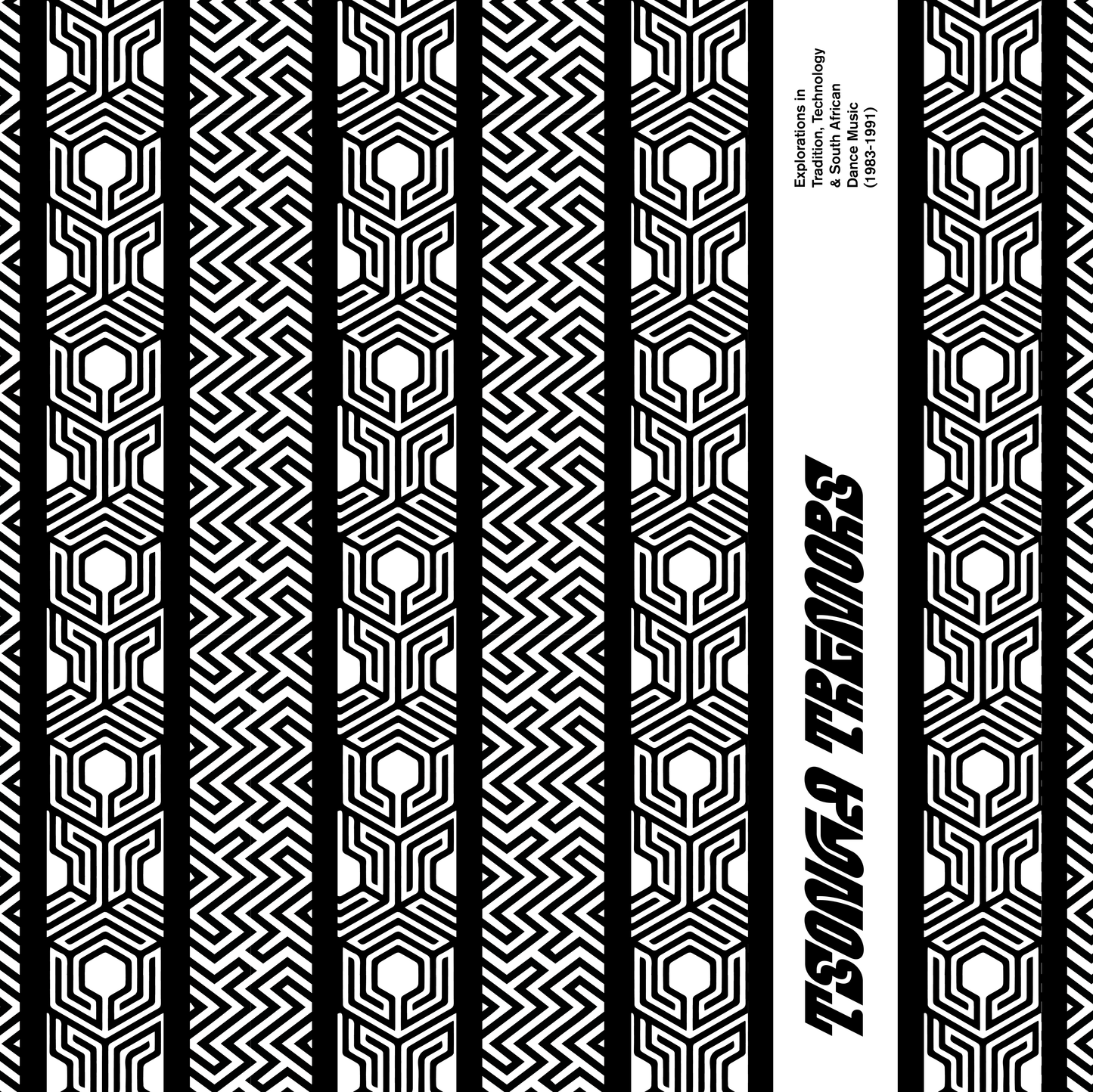 Tsonga Tremors: Explorations In Tradition, Technology And South African Dance Music (1983-1991) Vinyl Record
