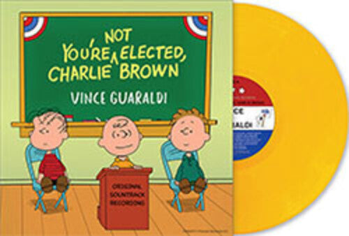 You're Not Elected, Charlie Brown (Indie Exclusive, Colored Vinyl, Yellow) Vinyl Record