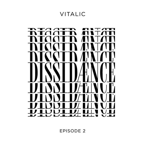 VITALIC - Dissidaence (Episode 2) Vinyl Record
