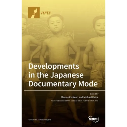 Developments in the Japanese Documentary Mode