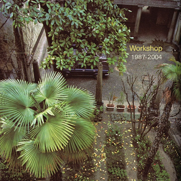WORKSHOP - 1987-2004 Vinyl Record