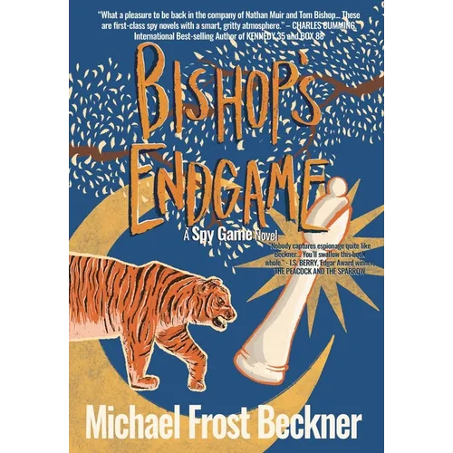 Bishop's Endgame: Sequel to the movie classic Spy Game